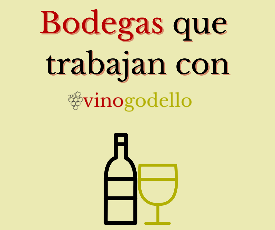 bodegas que trabajan con vinogodello.com